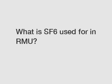 What is SF6 used for in RMU?