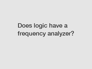 Does logic have a frequency analyzer?