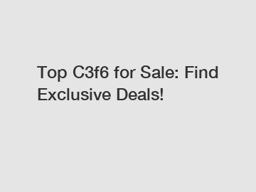 Top C3f6 for Sale: Find Exclusive Deals!