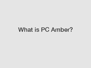 What is PC Amber?