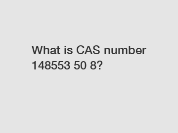 What is CAS number 148553 50 8?