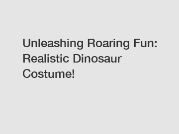 Unleashing Roaring Fun: Realistic Dinosaur Costume!