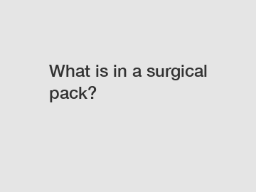 What is in a surgical pack?