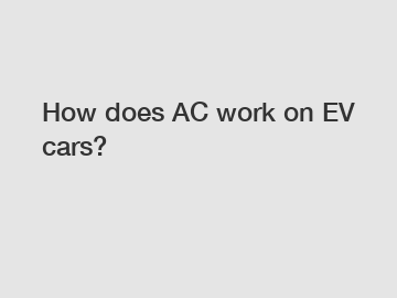 How does AC work on EV cars?