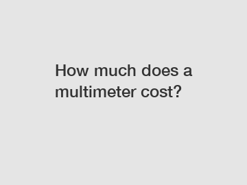 How much does a multimeter cost?